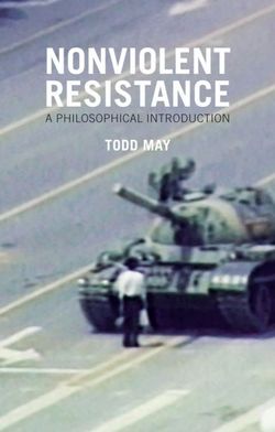 Nonviolent Resistance - a Philosophical           Introduction