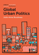 Global Urban Politics