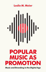 Popular Music As Promotion