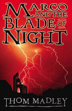 Marco and the Blade of Night