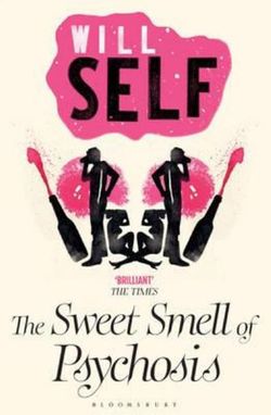 The Sweet Smell of Psychosis