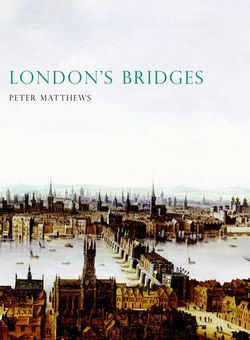 London's Bridges