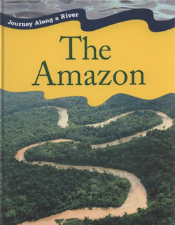 Journey Along a River: Amazon