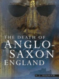 The Death of Anglo-Saxon England