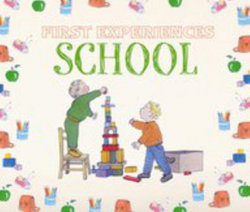 First Experiences... Going to School