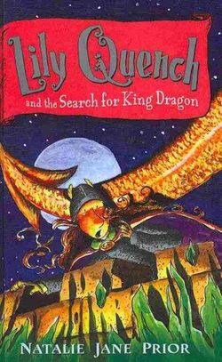 Lily Quench and the Search for King Dragsideways Stories from Wayside School (Ma