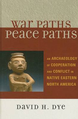 War Paths, Peace Paths