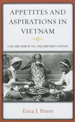 Appetites and Aspirations in Vietnam