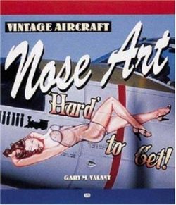 Vintage Aircraft Nose Art