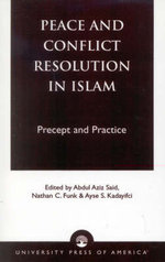 Peace and Conflict Resolution in Islam