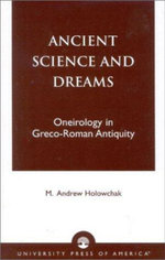 Ancient Science and Dreams