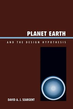Planet Earth and the Design Hypothesis