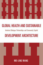Global Health and Sustainable Development Architecture