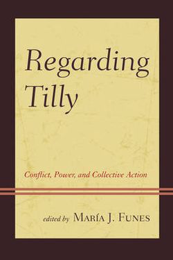 Regarding Tilly Regarding Tilly