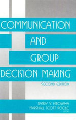 Communication and Group Decision Making