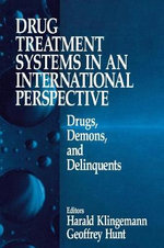 Drug Treatment Systems in an International Perspective