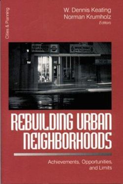 Rebuilding Urban Neighborhoods Rebuilding Urban Neighborhoods