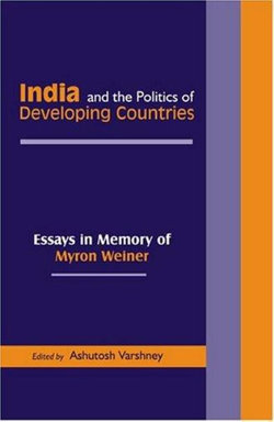 India and the Politics of Developing Countries