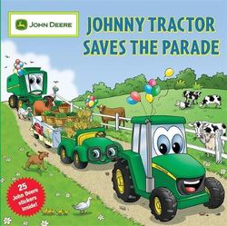 Johnny Tractor Saves the Parade