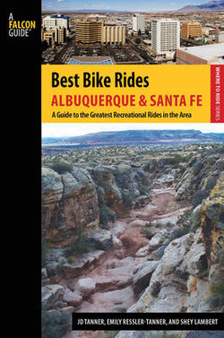 Albuquerque and Santa Fe - Best Bike Rides