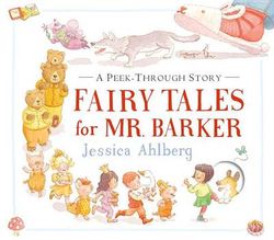 Fairy Tales for Mr. Barker