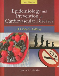 Epidemiology and Prevention of Cardiovascular Diseases: A Global Challenge