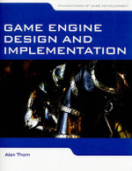 Game Engine Design and Implementation