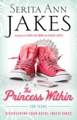 The Princess within for Teens