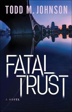 Fatal Trust