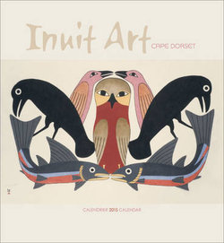 2015 Cape Dorset Inuit Art Wall Calendar