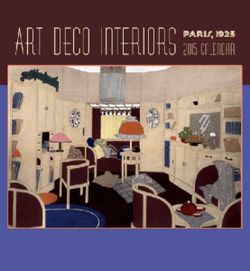 2015 Art Deco Interiors Wall Calendar