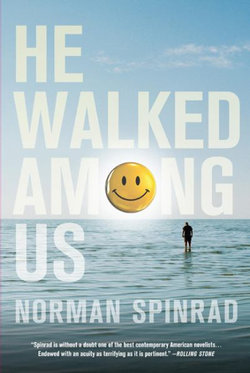 He Walked among Us