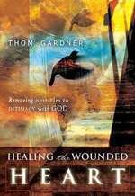 Healing the Wounded Heart