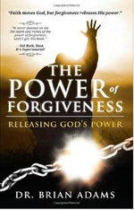 Power Of Forgiveness, The