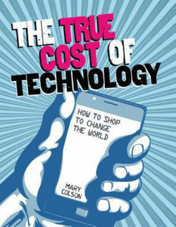 The True Cost of Technology