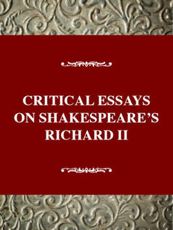 Critical Essays on Shakespeare's Richard II