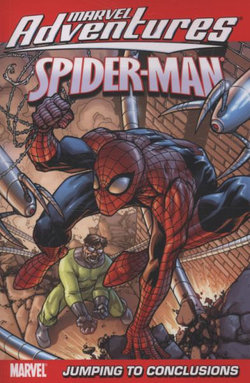 Marvel Adventures Spider-man Vol.12: Jumping To Conclusions