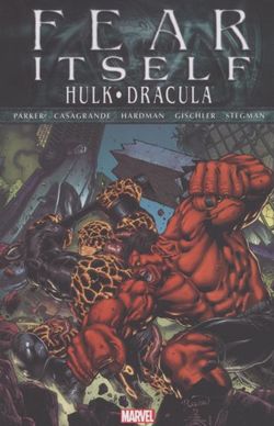 Fear Itself: Hulk/dracula