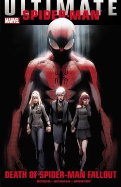 Ultimate Comics Spider-man: Death Of Spider-man Fallout