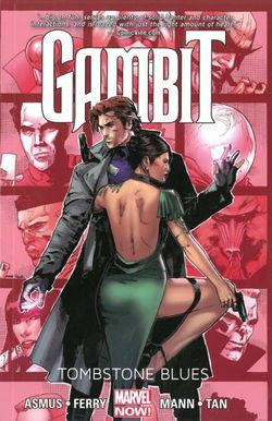 Gambit: Tombstone Blues (Marvel Now) Volume 2