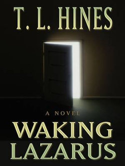 Waking Lazarus