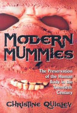 Modern Mummies