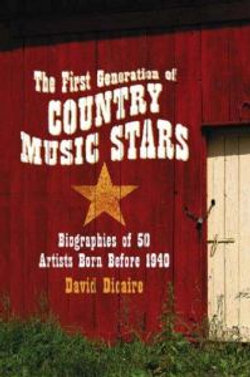 The First Generation of Country Music Stars