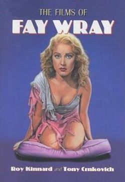 The Films of Fay Wray