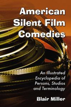 American Silent Film Comedies