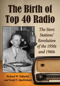 The Birth of Top 40 Radio