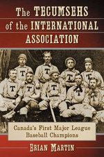 The Tecumsehs of the International Association