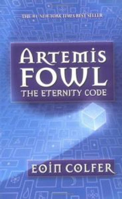 Artemis Fowl the Eternity Code (Mass Market Edition)