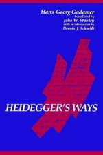 Heidegger's Ways Heidegger's Ways