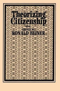 Theorizing Citizenship